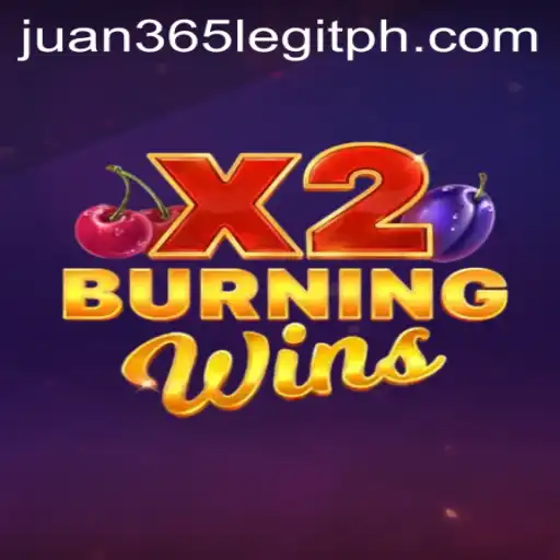 BurningWinsX2 Game Guide: Exploring Its Features and Legitimacy